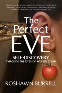 THE PERFECT EVE: Self-Discovery Through the Eyes of Women Today!
